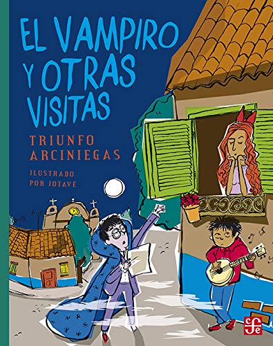 9789681661342: El vampiro y otras visitas (Spanish Edition)