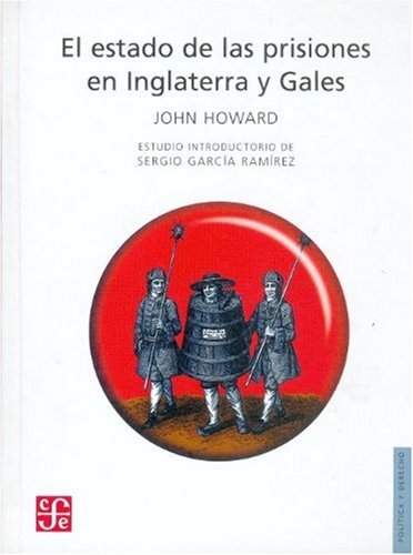 9789681661847: El estado de las prisiones en Inglaterra y Gales (Spanish Edition)