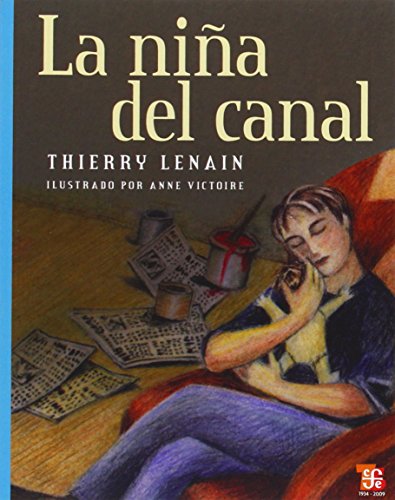 9789681662301: La nia del canal (A LA Orilla Del Viento) (Spanish Edition)