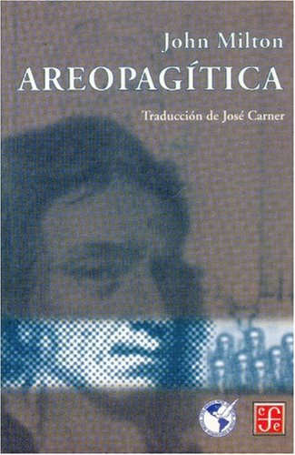 Beispielbild fr Areopagtica (Spanish Edition) Milton John zum Verkauf von Iridium_Books