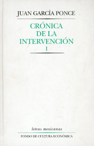 Beispielbild fr Cronica de la Intervencion, I/ Chronicle of The Intervention zum Verkauf von Hamelyn