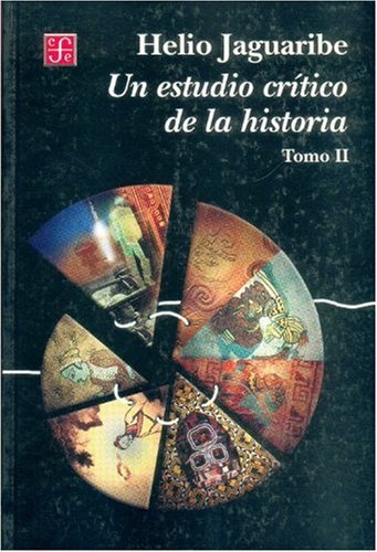 Beispielbild fr Un Estudio Crtico de la Historia. Tomo Ii zum Verkauf von Hamelyn
