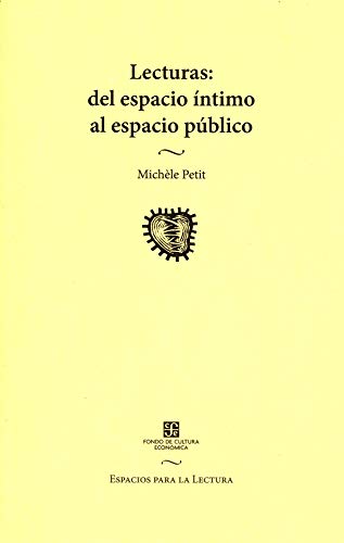 Stock image for Lecturas: del espacio ntimo al espacio pblico (Spanish Edition) for sale by GF Books, Inc.