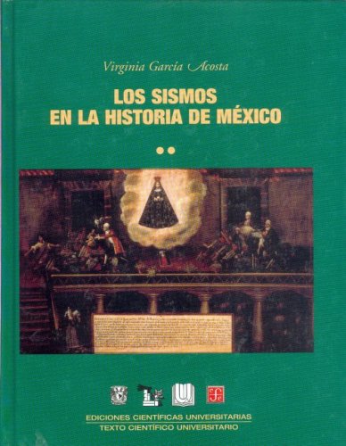 9789681664114: Los Sismos En La Historia De Mexico II (EDICIONES CIENTiFICAS UNIVERSITARIAS, 55)
