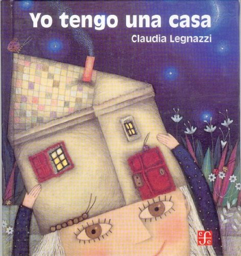 9789681664244: Yo tengo una casa (Spanish Edition)