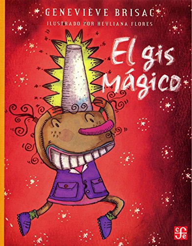 Imagen de archivo de El gis mágico (A La Orilla Del Viento, 150) (Spanish Edition) a la venta por Hawking Books