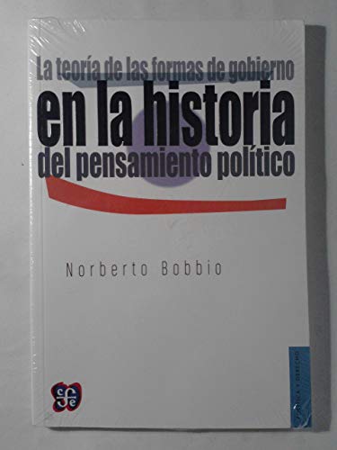 9789681664671: La teora de las formas de gobierno en la historia del pensamiento poltico. Ao acadmico 1975-1976 (Spanish Edition)