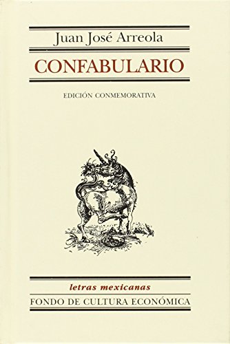 Confabulario - Arreola, Juan Jose - ARREOLA, JUAN JOSE