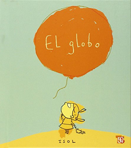 Stock image for El Globo for sale by Better World Books