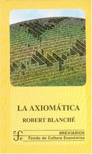Beispielbild fr La Axiomtica zum Verkauf von Hamelyn