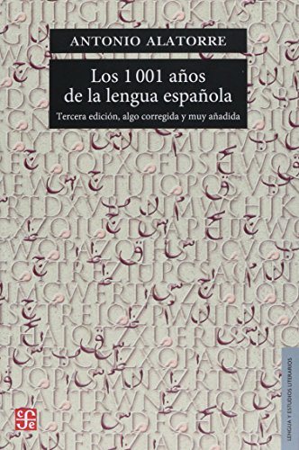 9789681666781: Los 1001 aos de la lengua espaola (LENGUA Y ESTUDIOS LITERARIOS, 9) (Spanish Edition)