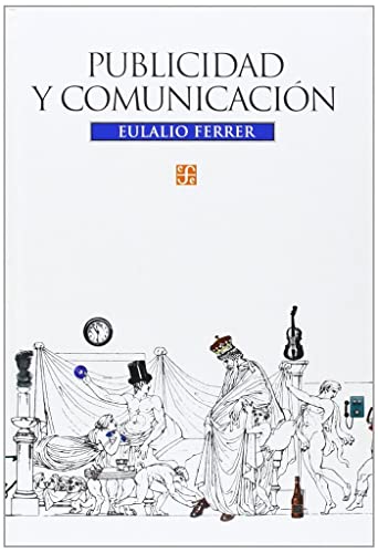 Imagen de archivo de Publicidad y comunicacin. a la venta por Librera Juan Rulfo -FCE Madrid