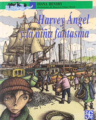 Stock image for Harvey ngel y la nia fantasma (Spanish Edition) for sale by Books Unplugged