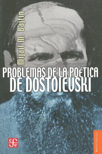 Imagen de archivo de Problemas de la poética de Dostoievski (Breviarios) (Spanish Edition) a la venta por The Calico Cat Bookshop