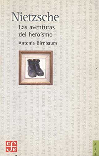 Stock image for Nietzsche Aventuras Del Heroismo for sale by Hamelyn