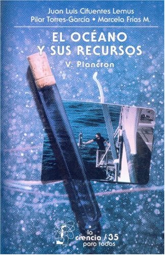 Imagen de archivo de El ocano y sus recursos, V. Plancton (Spanish Edition) a la venta por Irish Booksellers