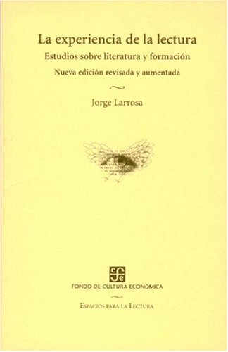 9789681670665: La Experiencia De La Lectura