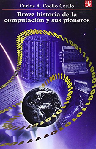 9789681671068: Breve historia de la computacion y sus pioneros / Brief History of Computing and Its Pioneers