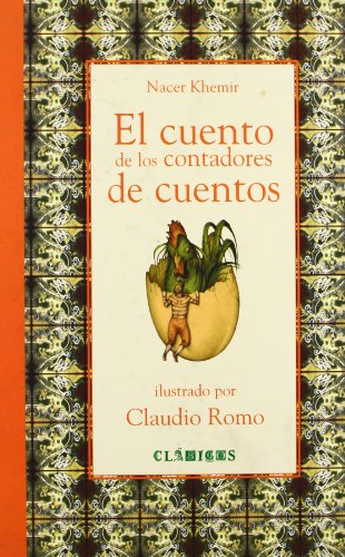 Stock image for El cuento de los contadores de cuentos (Clasicos (Fondo De Cultura Economica (Mexico)).) (Spanish Edition) for sale by Book Deals