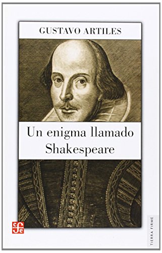 9789681672461: Un Enigma Llamado Shakespeare (Tierra Firme)