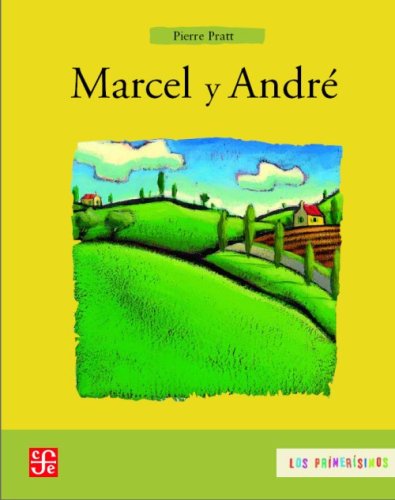 Imagen de archivo de Marcel y Andr� / Marcel and Andre (Spanish Edition) a la venta por Magers and Quinn Booksellers