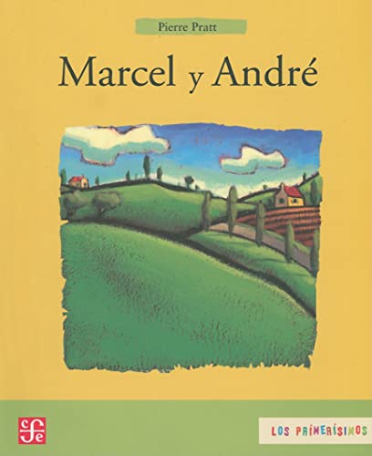 Stock image for Marcel y Andr� / Marcel and Andre (Spanish Edition) for sale by Magers and Quinn Booksellers