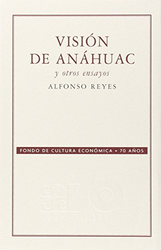 Beispielbild fr Visi n de Anáhuac y otros ensayos (Spanish Edition) zum Verkauf von HPB Inc.