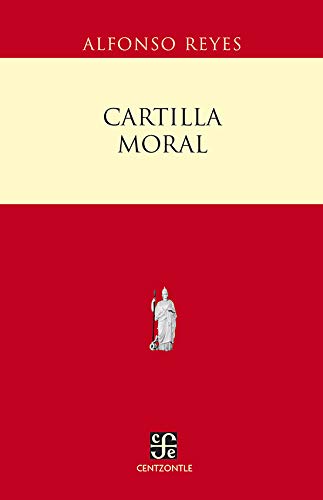 9789681674083: Cartilla moral (Centzontle) (Spanish Edition)