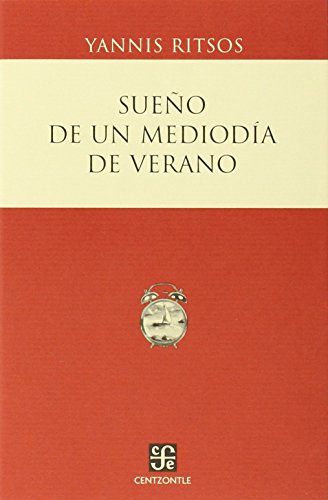 9789681676377: SUE?O DE UN MEDIODIA DE VERANO (SIN COLECCION)