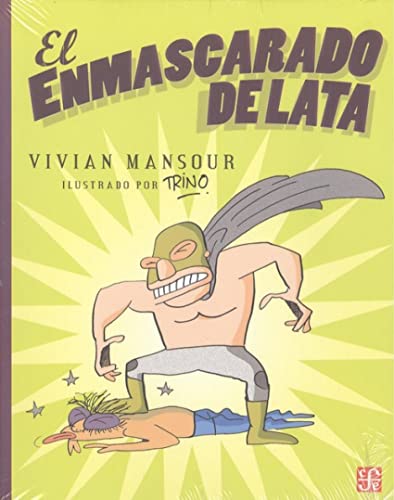9789681676728: El Enmascarado de Lata (Spanish Edition)