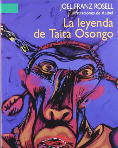 Imagen de archivo de La Leyenda de Taita Osongo a la venta por ThriftBooks-Atlanta
