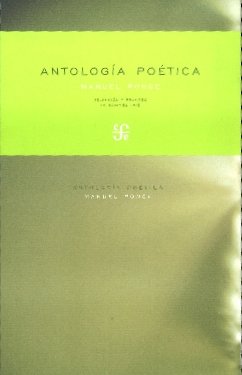 9789681677053: Antologia Poetica - Ponce Prologo De Gabriel Zaid (Letras Mexicanas, serie poesia)