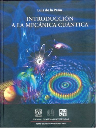 Stock image for Introduccion a (no usar) la mecanica cuantica for sale by Iridium_Books