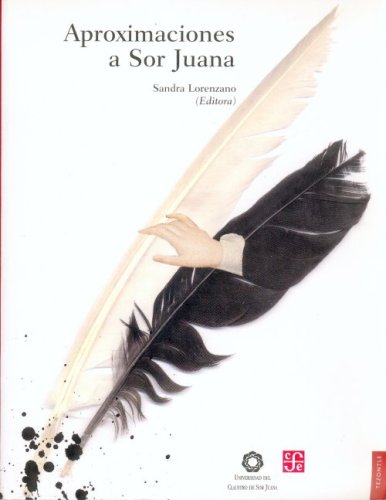 Beispielbild fr Aproximaciones a Sor Juana (Tezontle) (Spanish Edition) zum Verkauf von Wonder Book