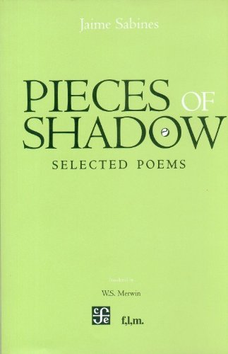 Stock image for Pieces of Shadow. Selected Poems (Tenzontle) for sale by Front Cover Books