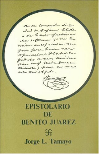 Imagen de archivo de Epistolario de Benito Juarez. a la venta por Tarahumara Libros