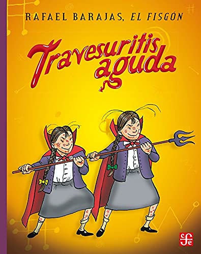 Stock image for Travesuritis Aguda for sale by ThriftBooks-Dallas