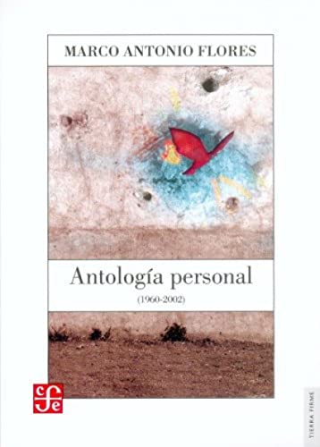 Beispielbild fr Antologa personal (1960-2002) (Spanish Edition) zum Verkauf von GF Books, Inc.