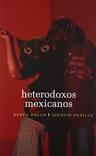 Beispielbild fr Heterodoxos mexicanos zum Verkauf von Librera Juan Rulfo -FCE Madrid