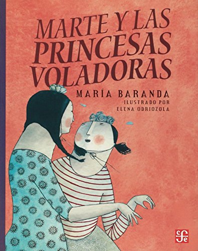 Stock image for Marte y Las Princesas Voladores for sale by Better World Books