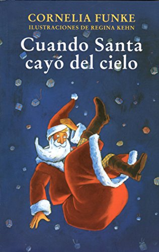 Beispielbild fr Cuando Santa cay del cielo (Spanish Edition) zum Verkauf von Jenson Books Inc
