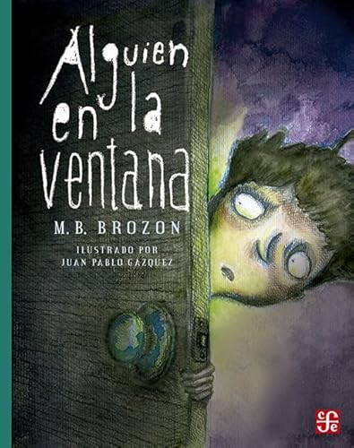 Imagen de archivo de Alguien en la ventana (A La Orilla Del Viento) (Spanish Edition) a la venta por Goodwill