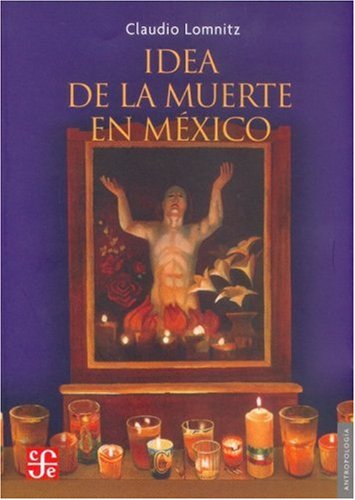 9789681683221: Idea de la muerte en Mexico