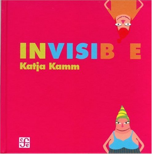 9789681683672: Invisible (Spanish Edition)