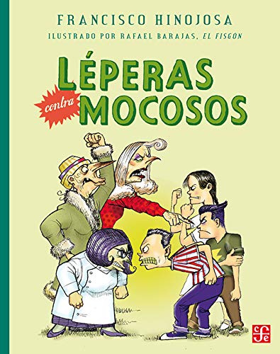 Beispielbild fr L?peras contra mocosos (A la Orilla del Viento) (Spanish Edition) zum Verkauf von SecondSale