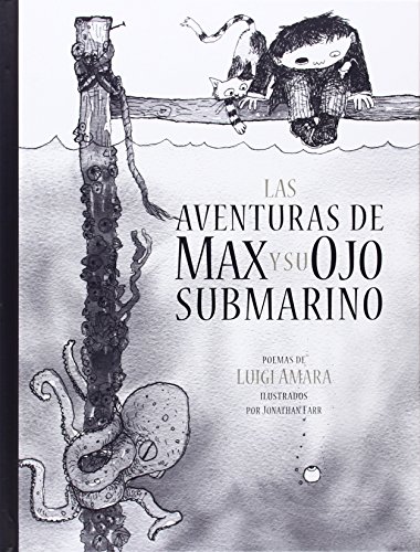 Stock image for Las aventuras de Max y su ojo submarino (Spanish Edition) for sale by SecondSale