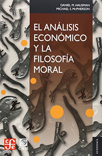 9789681685065: El Analisis Economico Y La Filosofia Moral (SIN COLECCION)