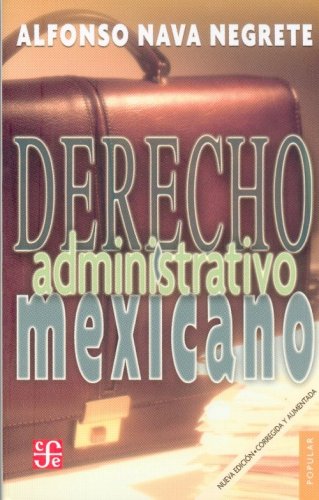 9789681685188: Derecho administrativo mexicano / Mexican administrative law