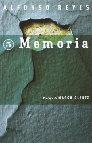 9789681685263: Memoria (reyes): 05 (Coleccion, Capilla Alfonsina)