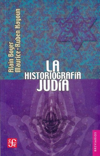 9789681685577: La historiografia judia / Jewish Historiography (Breviarios)